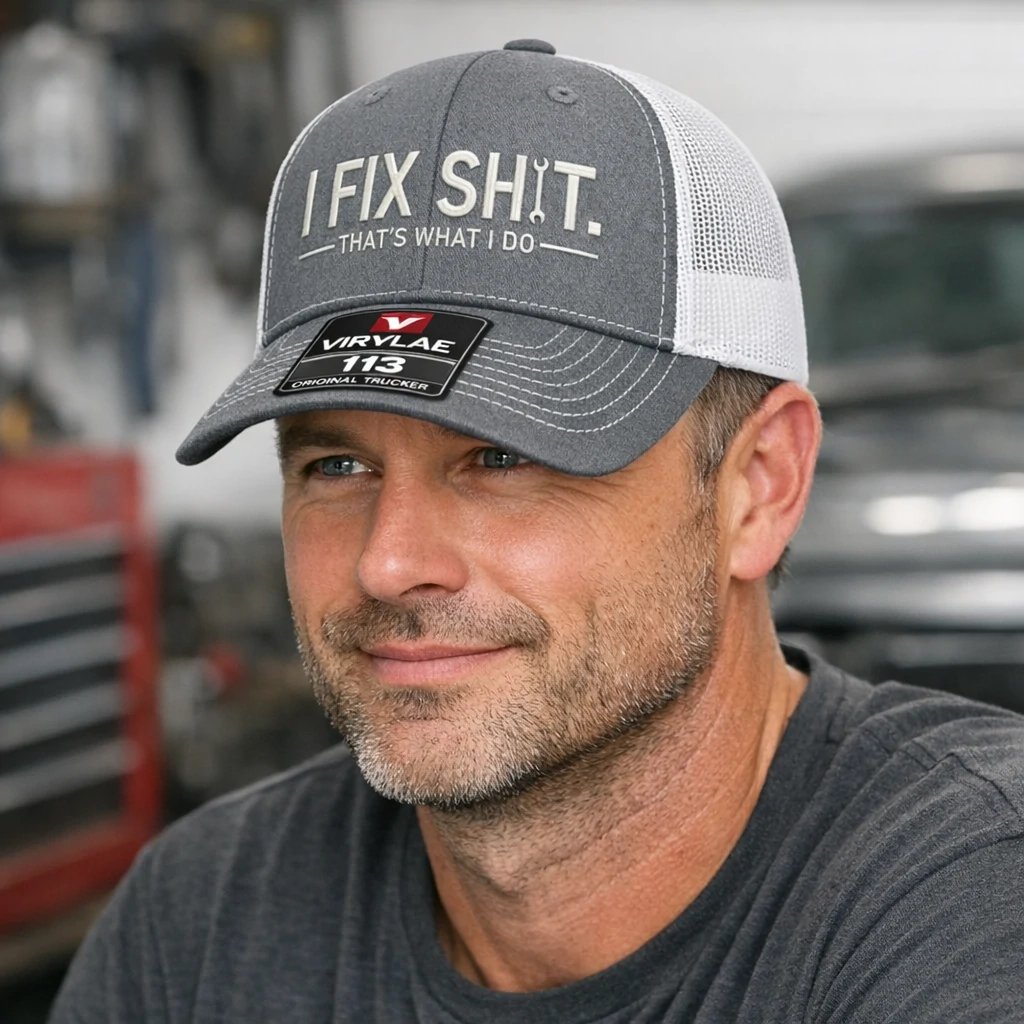 💥LAST DAY 49% OFF-🛠️ I Fix Shit Trucker Hat – Funny Mechanic & Fixer Cap