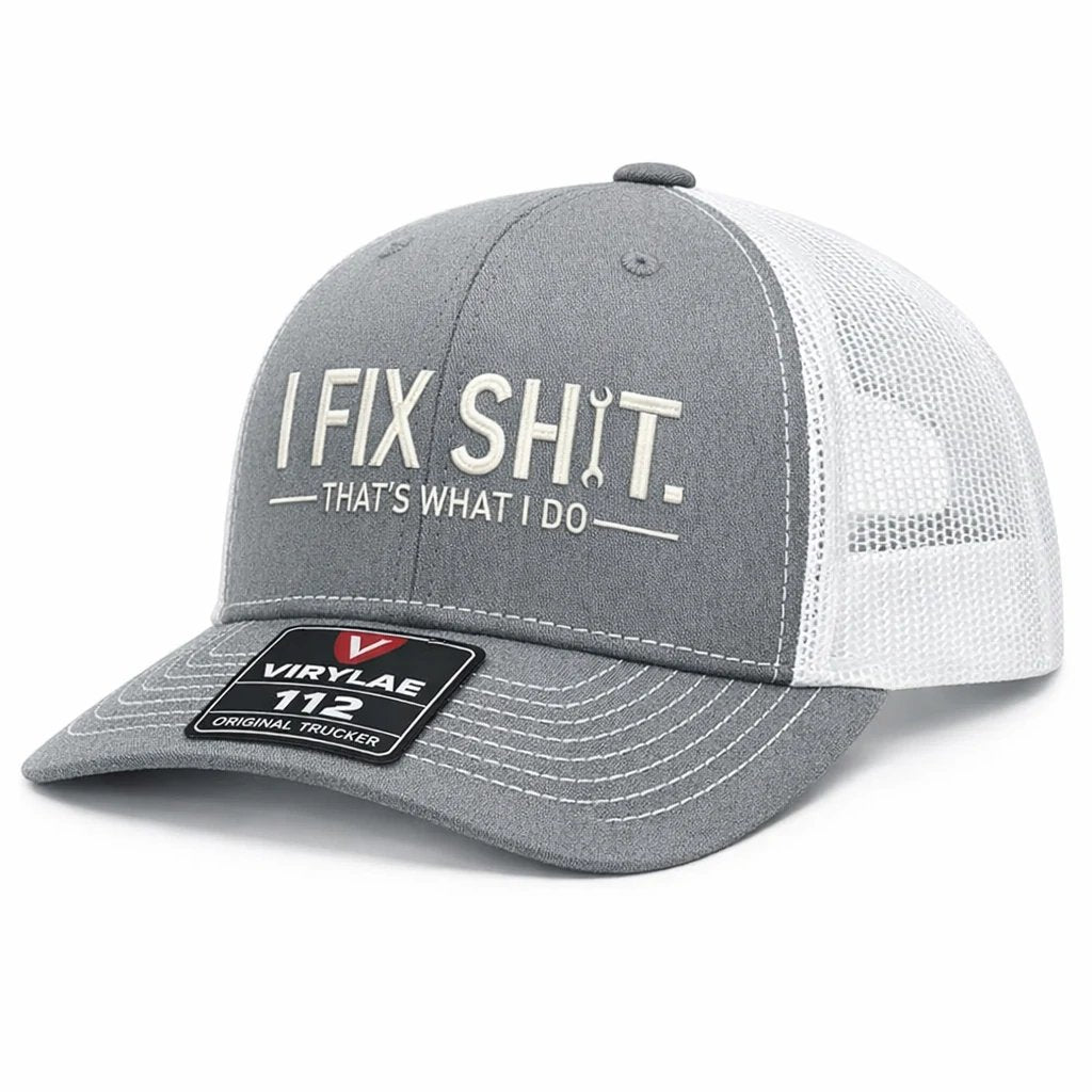 💥LAST DAY 49% OFF-🛠️ I Fix Shit Trucker Hat – Funny Mechanic & Fixer Cap